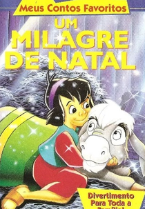 Um Milagre de Natal (A Christmas Miracle)