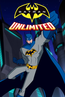 Batman Sem Limites (1ª Temporada) - Poster / Capa / Cartaz - Oficial 1