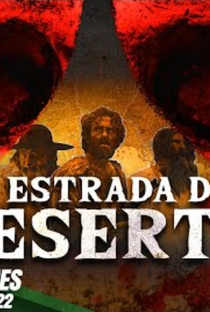 A Estrada do Deserto - Poster / Capa / Cartaz - Oficial 1