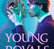 Young Royals (1ª Temporada)