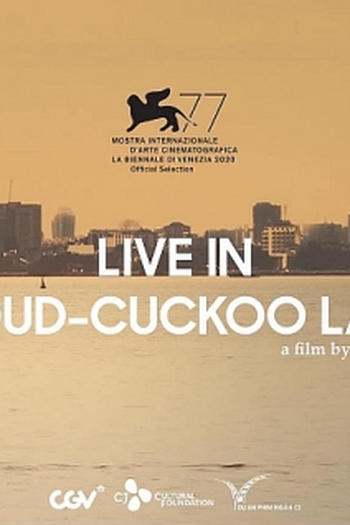 Poster de Curta Live in Cloud Cuckoo Land (2020)