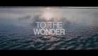 To the Wonder Trailer (Terrence Malick - 2013)