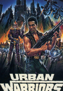 Sobreviventes do Amanhã (Urban Warriors)