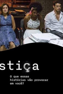 Justiça (1ª Temporada) - Poster / Capa / Cartaz - Oficial 5