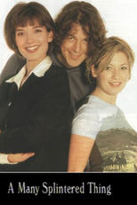 A Many Splintered Thing (A Many Splintered Thing)