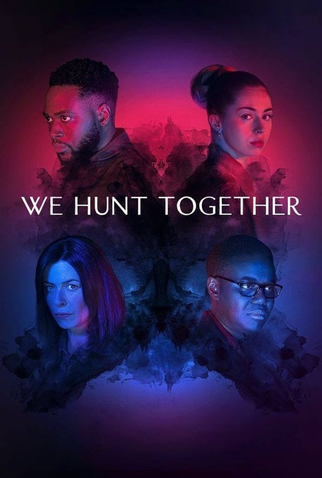 Poster 1 de Série We Hunt Together (2020)