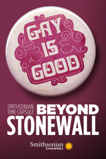 Cápsula do Tempo: Rebelião de Stonewall (Smithsonian Time Capsule: Beyond Stonewall)
