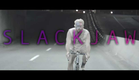 SLACKJAW - Teaser