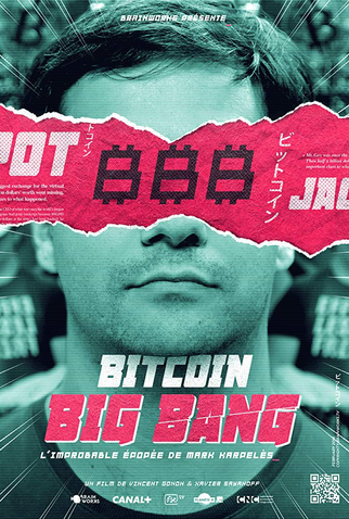 Poster 1 de Filme Bitcoin Big Bang (2018)