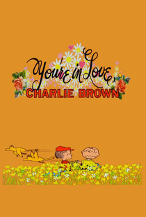 Você Está Apaixonado, Charlie Brown - Poster / Capa / Cartaz - Oficial 3