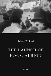 The Launch of H.M.S. Albion - Poster / Capa / Cartaz - Oficial 1