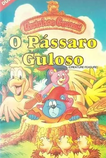 Ursinhos Gummi: O Pássaro Guloso - Poster / Capa / Cartaz - Oficial 1