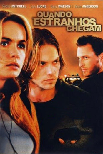  de Filme Quando Estranhos Chegam (2001)