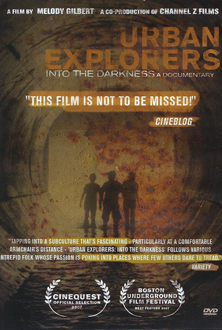 Poster 1 de Filme Urban Explorers: Into the Darkness (2007)