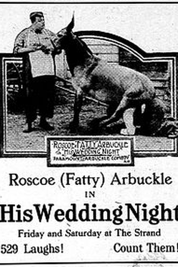 Poster de Curta His Wedding Night (1917)