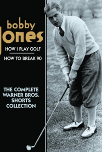 How I Play Golf, by Bobby Jones No. 8: 'The Brassie' - Poster / Capa / Cartaz - Oficial 1