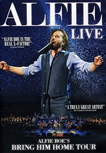 Alfie Boe: Bring Him Home Tour (Alfie Boe: Bring Him Home Tour)
