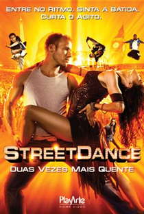 Street Dance - Duas Vezes Mais Quente - Poster / Capa / Cartaz - Oficial 9