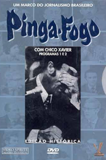 Pinga Fogo (Pinga-Fogo com Chico Xavier)