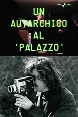 An Autarchic at ‘Palazzo’ (Un autarchico al 'palazzo)