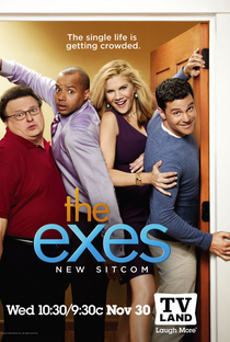 The Exes (1ª Temporada) - Poster / Capa / Cartaz - Oficial 1