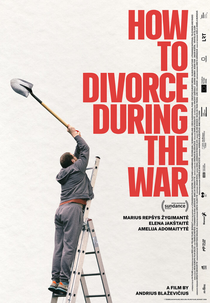 How to Divorce During the War (Skyrybos karo metu)
