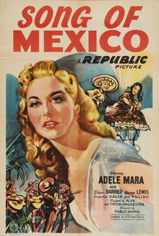 Poster 1 de Filme Canção do México (1945)