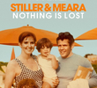 Stiller & Meara: Nothing is Lost