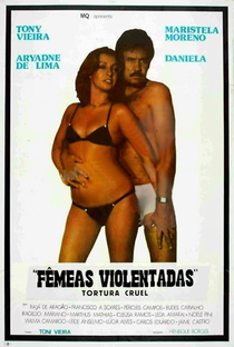 Tortura Cruel: Fêmeas Violentadas - Poster / Capa / Cartaz - Oficial 1