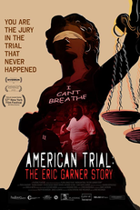 American Trial: The Eric Garner Story (American Trial: The Eric Garner Story)