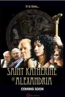 Katherine of Alexandria - Poster / Capa / Cartaz - Oficial 1