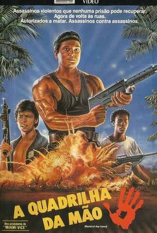 Poster 2 de Filme A Quadrilha da Mão  (1986)
