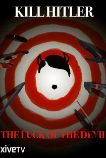 Kill Hitler! The Luck of the Devil - Poster / Capa / Cartaz - Oficial 4