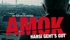 Amok - Hansi geht's gut | Trailer (deutsch) ᴴᴰ