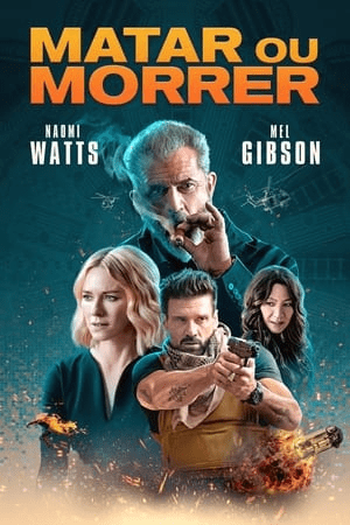  de Filme Mate ou Morra (2021)