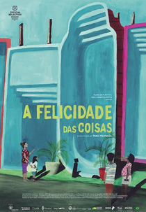 A Felicidade das Coisas (A Felicidade das Coisas)