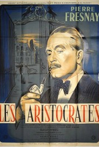 Poster 5 de Filme Les aristocrates (1955)