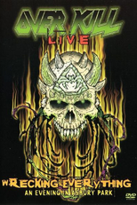 Overkill - Wrecking Everything Live (Overkill: Wrecking Everything - An Evening in Asbury Park)