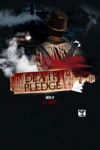 Poster de Filme The Death Pledge (2019)