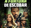 A Fortuna de Escobar