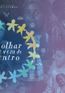 O Olhar que Vem de Dentro (O Olhar que Vem de Dentro)