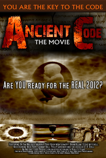 Ancient Code: Are You Ready for the Real 2012? - Poster / Capa / Cartaz - Oficial 1