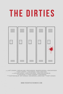 The Dirties - Poster / Capa / Cartaz - Oficial 1