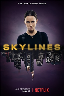 Skylines (1ª Temporada) - Poster / Capa / Cartaz - Oficial 6