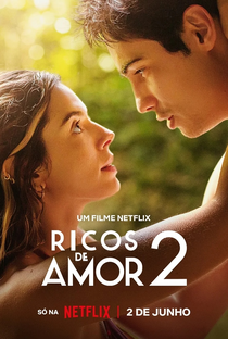 Ricos de Amor 2 - Poster / Capa / Cartaz - Oficial 1