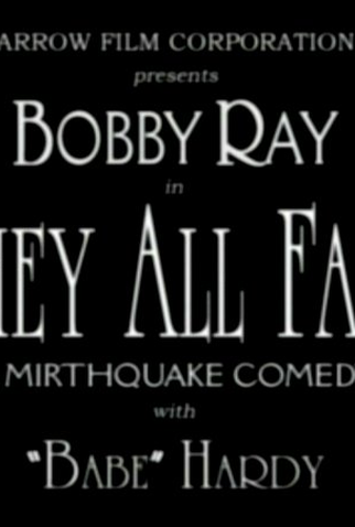 Poster 2 de Curta They All Fall (1925)