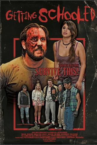 Poster 1 de Filme Getting Schooled (2017)