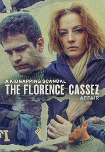 O Caso Cassez-Vallarta: Um Romance Policial (A Kidnapping Scandal: The Florence Cassez Affair)