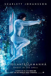 A Vigilante do Amanhã: Ghost in the Shell - Poster / Capa / Cartaz - Oficial 2