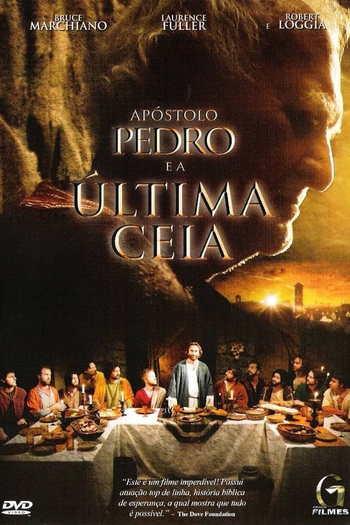  de Filme Apóstolo Pedro e a Última Ceia (2012)